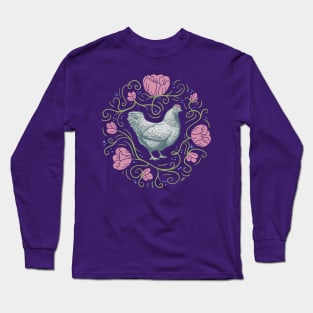 Work In My Garden Hang Out With My Chickens Long Sleeve T-Shirt